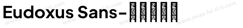 Eudoxus Sans字体转换